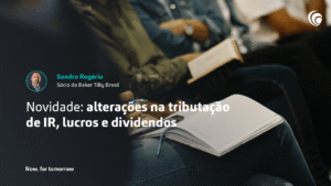 Alterações na Tributação de IR, Lucros e Dividendos – PL 1.087/2025