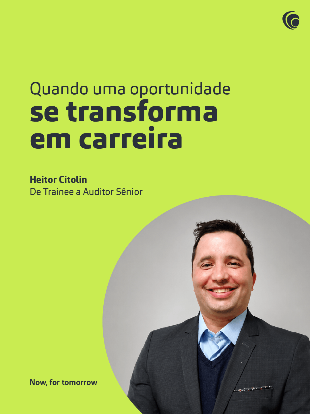 Heitor Citoli, de trainee a auditor sênior em 7 anos