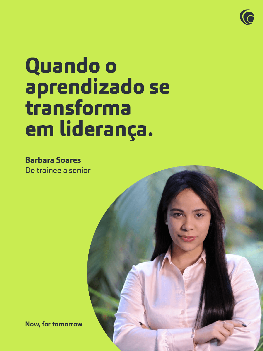 Quando o aprendizado se transforma em liderança: Barbara Soares, de trainee a Sênior.